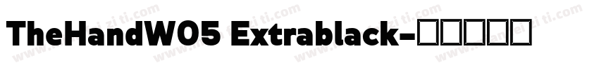 TheHandW05 Extrablack字体转换
